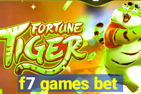 f7 games bet